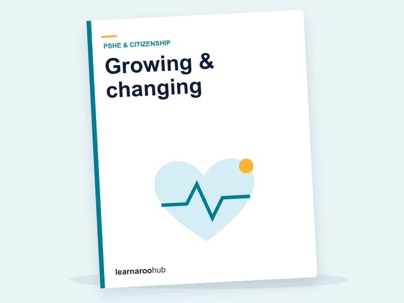 KS2 PSHE — Module 6: Growing & changing — e-learning module cover