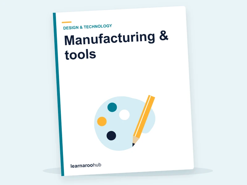 GCSE D&T — Module 5: Manufacturing & tools — e-learning module cover