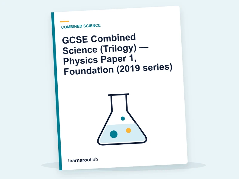 GCSE Combined Science (Trilogy) — Physics Paper 1, Foundation (2019 series) — mock practice paper cover