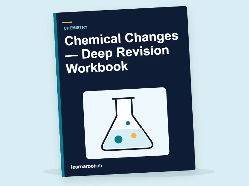 GCSE Chemistry: Chemical Changes — Deep Revision Workbook — activity book cover