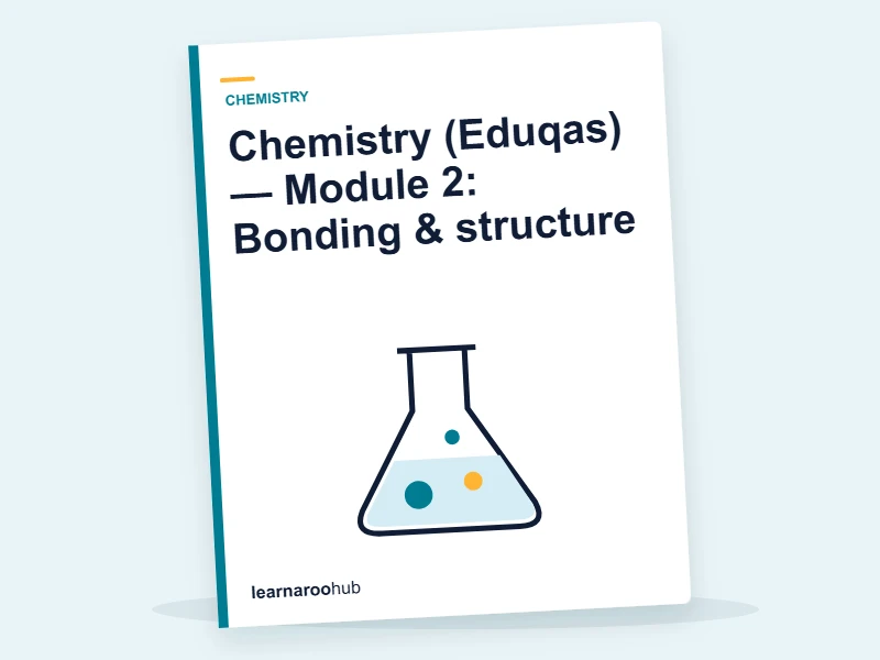 Chemistry (Eduqas) — Module 2: Bonding & structure — e-learning module cover