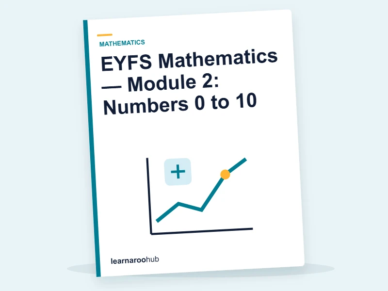 EYFS Mathematics — Module 2: Numbers 0 to 10 — e-learning module cover
