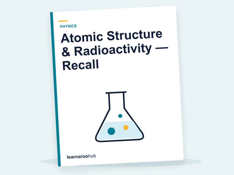 Atomic Structure & Radioactivity — Recall — quiz cover