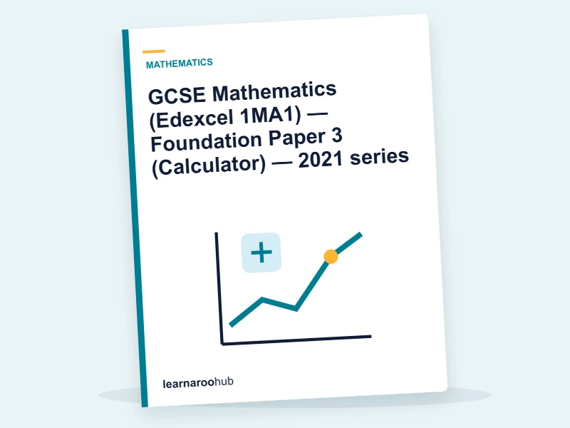 GCSE Mathematics (Edexcel 1MA1) — Foundation Paper 3 (Calculator) — 2021 series — mock practice paper cover