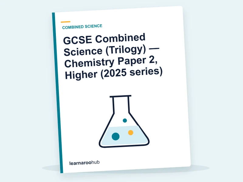 GCSE Combined Science (Trilogy) — Chemistry Paper 2, Higher (2025 series) — mock practice paper cover