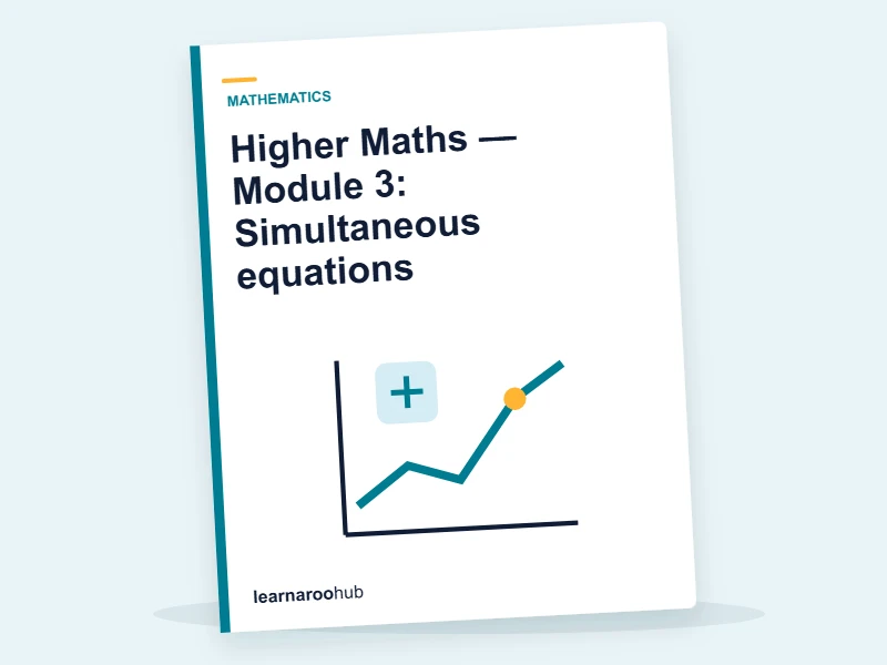 Higher Maths — Module 3: Simultaneous equations — e-learning module cover