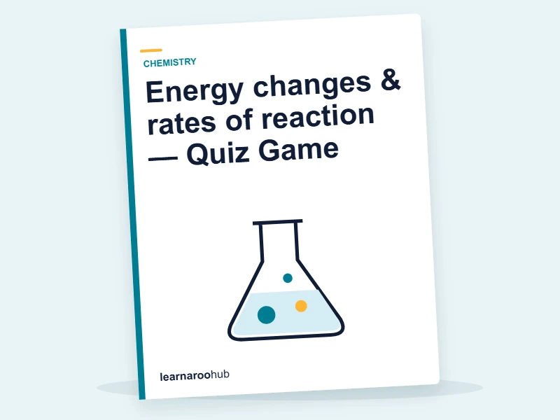 Energy changes & rates of reaction — Quiz Game — quiz cover