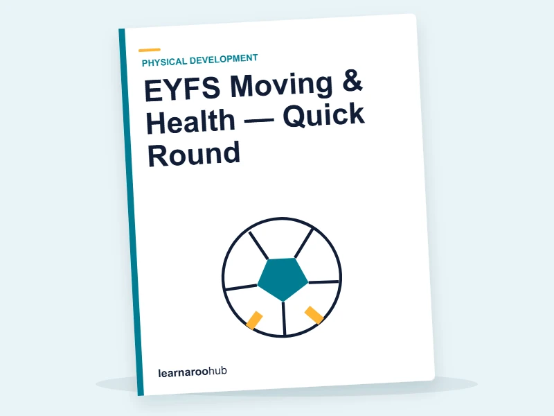 EYFS Moving & Health — Quick Round — quiz cover