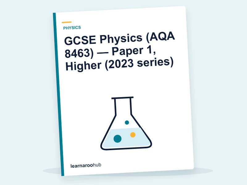 GCSE Physics (AQA 8463) — Paper 1, Higher (2023 series) — mock practice paper cover