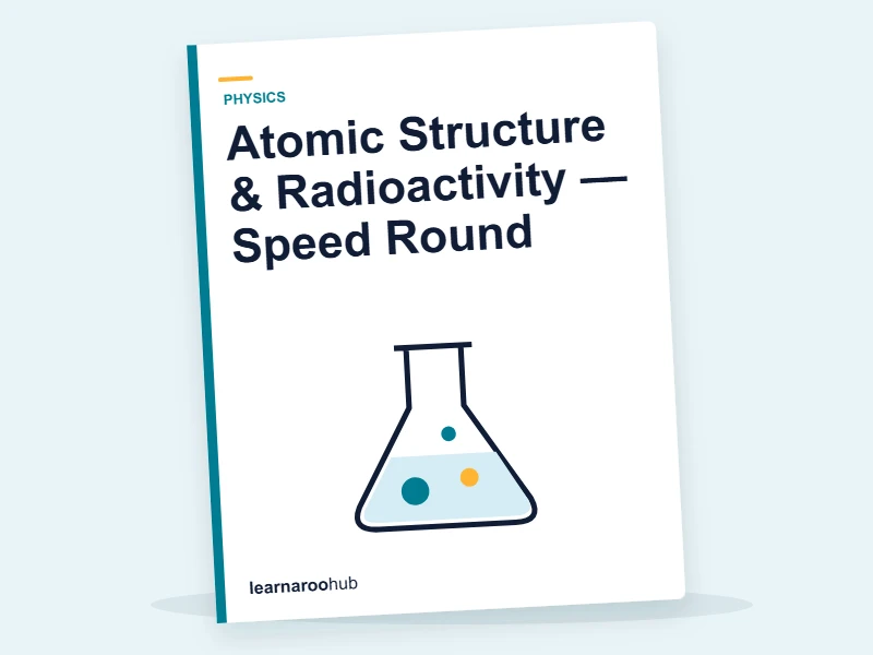 Atomic Structure & Radioactivity — Speed Round — quiz cover
