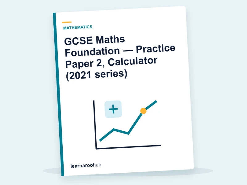 GCSE Maths Foundation — Practice Paper 2, Calculator (2021 series) — mock practice paper cover