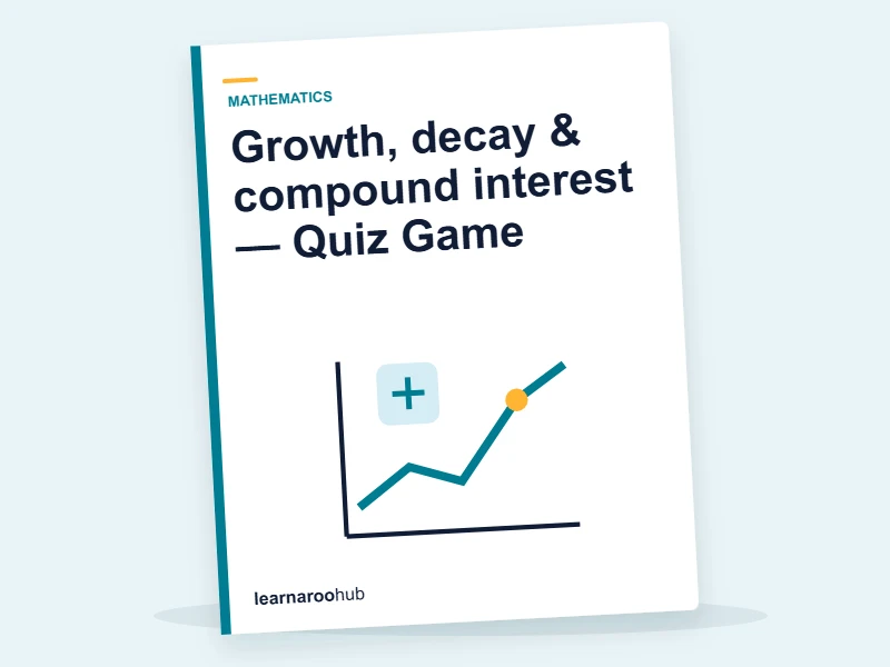 Growth, decay & compound interest — Quiz Game — quiz cover