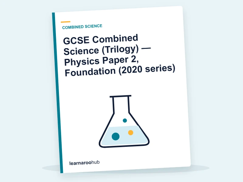 GCSE Combined Science (Trilogy) — Physics Paper 2, Foundation (2020 series) — mock practice paper cover