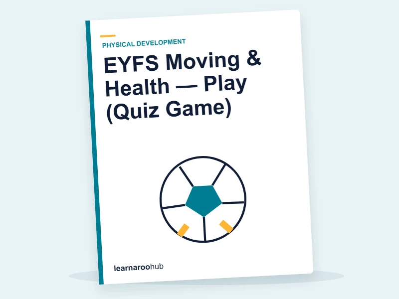 EYFS Moving & Health — Play (Quiz Game) — quiz cover